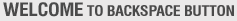 Welcome to BackSpace Button